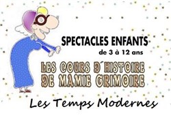 Affiche de Les cours d'histoire de Mamie Grimoire : Les temps modernes