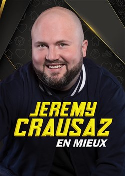 Affiche de Jérémy Crausaz dans En mieux