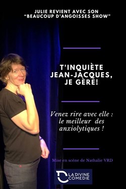 Affiche de T'inquiète Jean-Jacques, je gère !
