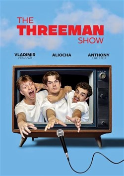 Affiche de The Threeman Show