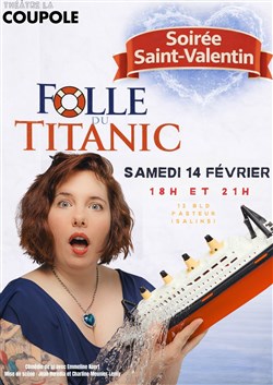 Affiche de Emmeline Naert dans Folle du Titanic