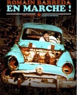 Affiche de Romain Barreda dans En marche !
