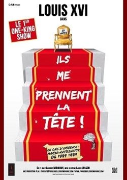 Affiche de Louis XVI dans Ils me prennent la tête !