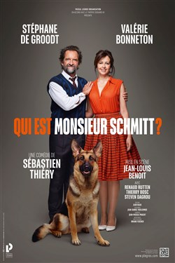Affiche de Qui est monsieur Schmitt ? | Avec Stéphane de Groodt et Valérie Bonneton