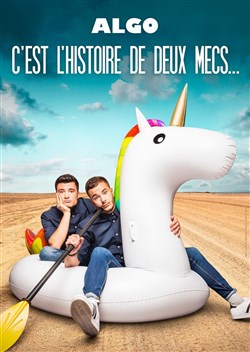 Affiche de Algo dans C'est l'histoire de deux mecs