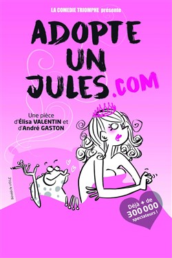 Affiche de Adopte un Jules.com