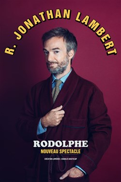 Affiche de Jonathan Lambert dans Rodolphe