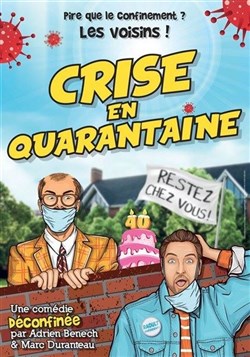 Affiche de Crise en quarantaine