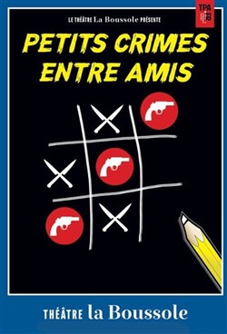 Affiche de Petits crimes entre amis