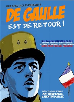 Affiche de De Gaulle est de retour