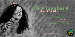 Affiche de Alice Lombard | en rodage