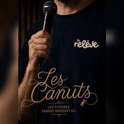 Affiche de La Relève Comedy Club : Les Canuts