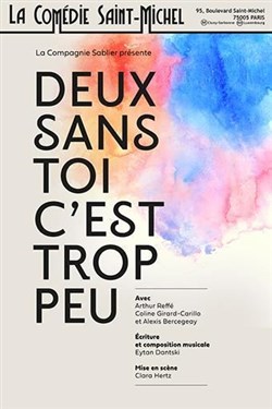 Affiche de Deux sans toi c'est trop peu