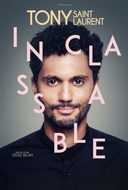 Affiche de Tony Saint Laurent dans Inclassable