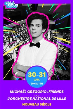 Affiche de Michaël Gregorio & Friends avec l'ONL