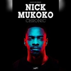 Affiche de Nick Mukoko dans Chronic
