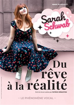 Affiche de Sarah Schwab dans Du rêve à la réalité