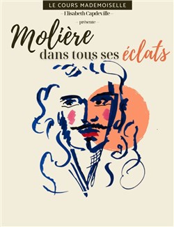 Affiche de Molière dans tous ses éclats