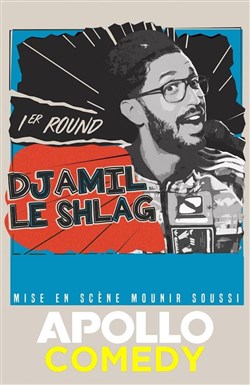 Affiche de Djamil le Shlag dans 1er Round