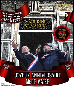 Affiche de Joyeux anniversaire Monsieur le Maire, Une enquête de l'Inspecteur Tajinne