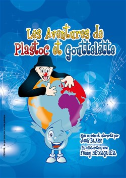 Affiche de Plastoc et Gouttelette