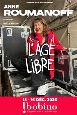 Affiche de Anne Roumanoff dans L'âge Libre