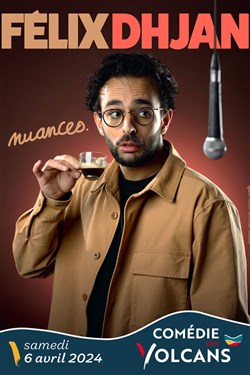 Affiche de Felix Dhjan dans Nuances