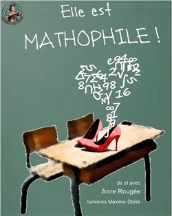 Affiche de Anne Rougée dans Elle est mathophile !