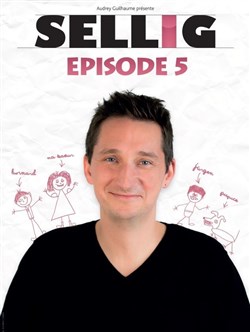 Affiche de Sellig dans Episode 5