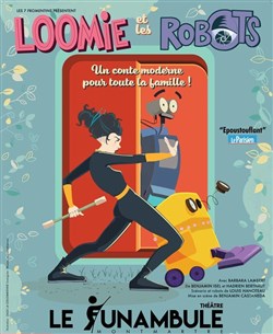 Affiche de Loomie et les robots