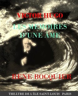 Affiche de Victor Hugo : Les mémoires d'une âme