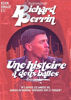 Affiche de Kévin Rimaud dans Une histoire à deux balles