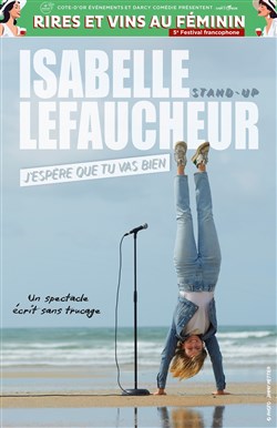 Affiche de Focus sur la Bretagne : J'espère que tu vas bien avec Isabelle Lefaucheur