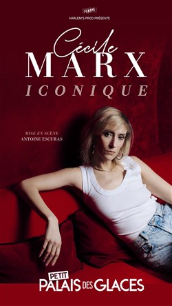 Affiche de Cécile Marx dans Iconique