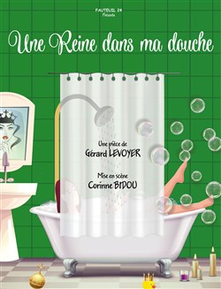 Affiche de Une reine dans ma douche