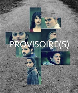 Affiche de Provisoire(s)