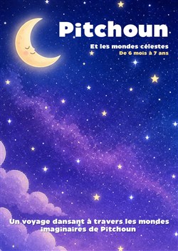 Affiche de Pitchoun et les mondes célestes