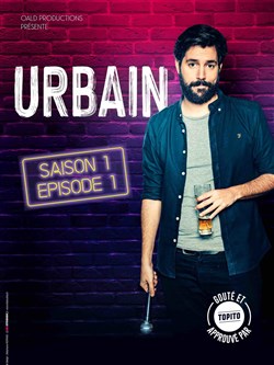 Affiche de Urbain dans Saison 1 épisode 1