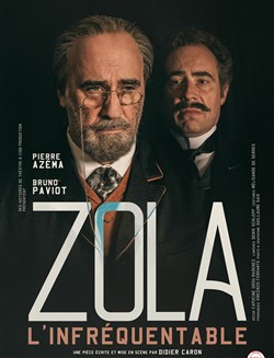 Affiche de Zola, l'infréquentable