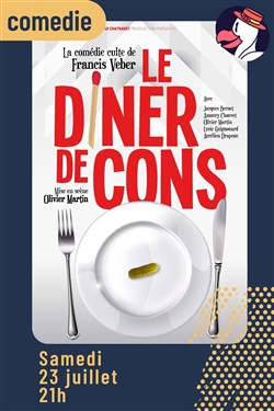 Affiche de Le Dîner de cons