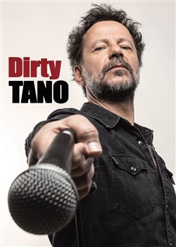 Affiche de Tano dans Dirty