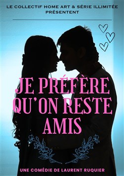 Affiche de Je préfère qu'on reste amis