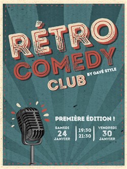 Affiche de Le Rétro Comedy Club