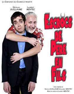 Affiche de Escrocs de père en fils