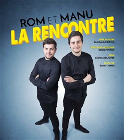 Affiche de Rom et Manu dans La rencontre