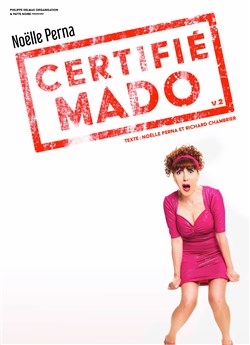 Affiche de Noëlle Perna dans Certifié Mado