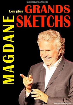 Affiche de Roland Magdane dans Les plus grands sketchs