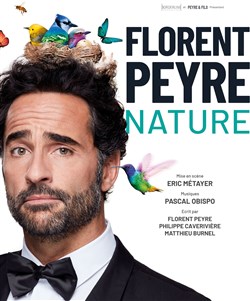 Affiche de Florent Peyre dans Nature