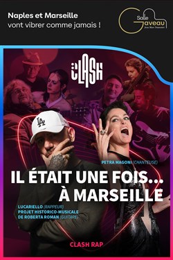 Affiche de Il était une fois... à Marseille