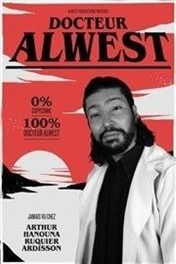 Affiche de Docteur Alwest en consultation